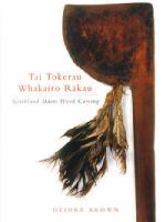 Northland Māori wood carving = Tai Tokerau whakairo rākau /