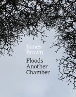 Floods another chamber /