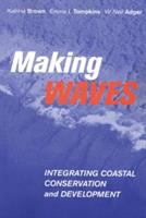 Making waves : integrating coastal conservation and development /