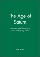 The age of Saturn : literature and history in the Canterbury tales /