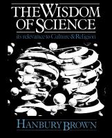 The wisdom of science : its relevance to culture and religion /