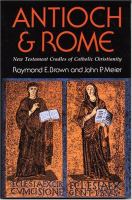 Antioch and Rome : New Testament cradles of Catholic Christianity /
