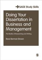 Doing your dissertation in business and management : the reality of researching and writing /