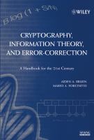 Cryptography, information theory, and error-correction : a handbook for the 21st century /
