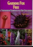 Gardens for free : a propagation handbook for New Zealanders /