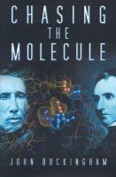 Chasing the molecule /