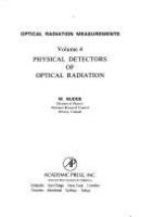 Physical detectors of optical radiation /