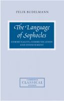 The language of Sophocles : communality, communication, and involvement /