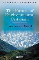 The future of environmental criticism : environmental crisis and literary imagination /
