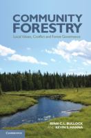 Community forestry : local values, conflict and forest governance /