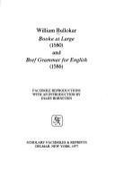 Booke at large (1580) and Bref grammar for English (1586) : facsimile reproductions /