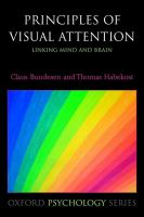 Principles of visual attention : linking mind and brain /