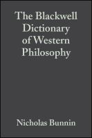 The Blackwell dictionary of Western philosophy /