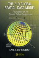 The 3-D global spatial data model : foundation of the spatial data infrastructure /