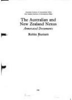 The Australian and New Zealand nexus : annotated documents /