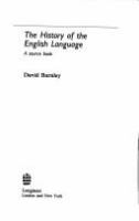 The history of the English language : a source book /