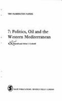 Politics, oil and the Western Mediterranean /