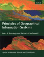 Principles of geographical information systems /