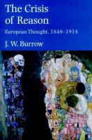 The crisis of reason : European thought, 1848-1914 /