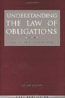 Understanding the law of obligations : essays on contract, tort and restitution /