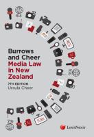 Burrows and Cheer on media law in New Zealand /
