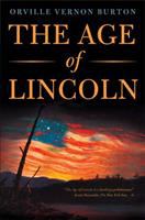 The age of Lincoln /