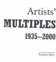 Artists' multiples, 1935-2000 /