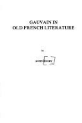 Gauvain in old French literature /