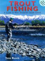 Trout fishing : a guide to New Zealand's South Island /