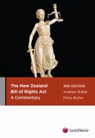 The New Zealand Bill of Rights Act : a commentary /