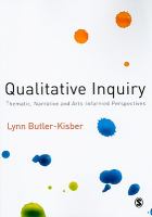 Qualitative inquiry thematic, narrative and arts-informed perspectives /