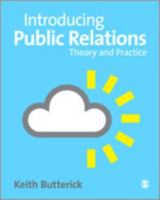 Introducing public relations : theory and practice /