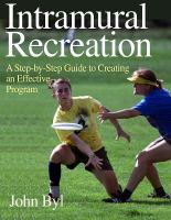 Intramural recreation : a step-by-step guide to creating an effective program /