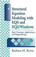 Structural equation modeling with EQS and EQS/Windows : basic concepts, applications, and programming /