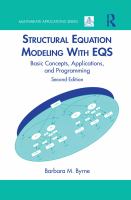Structural equation modeling with EQS : basic concepts, applications, and programming /