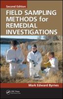 Field sampling methods for remedial investigations /