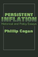 Persistent inflation : historical and policy essays /