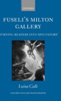 Fuseli's Milton gallery : "turning readers into spectators" /