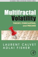 Multifractal volatility theory, forecasting, and pricing /