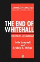 The end of Whitehall : death of a paradigm? /