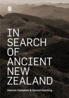 In search of ancient New Zealand /