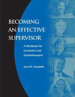 Becoming an effective supervisor : a workbook for counselors and psychotherapists /