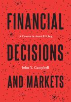 Financial decisions and markets : a course in asset pricing /