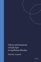 Echoes and imitations of early epic in Apollonius Rhodius /