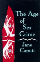 The age of sex crime /