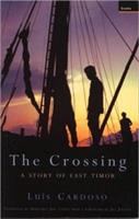 The crossing : a story of East Timor /