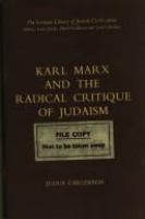 Karl Marx and the radical critique of Judaism /