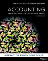 Accounting : reporting, analysis and decision making /