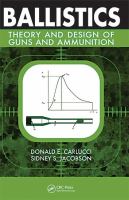 Ballistics : theory and design of guns and ammunition /