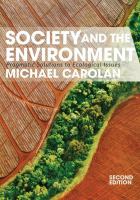 Society and the environment : pragmatic solutions to ecological issues /